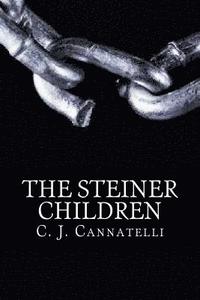 bokomslag The Steiner Children: The Steiner House Saga