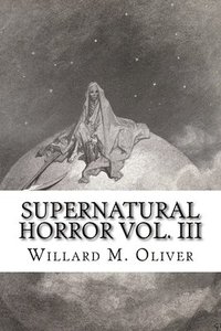 bokomslag Supernatural Horror Vol. III