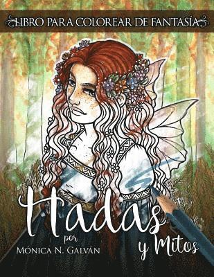 Hadas y Mitos: Libro para Colorear de Fantasía 1