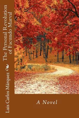 Luis Carlos Marquez - The Personal Revolution of Facundo Marval, Häftad