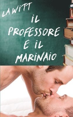 bokomslag Il Professore e il Marinaio