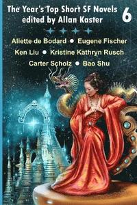 bokomslag The Year's Top Short SF Novels 6