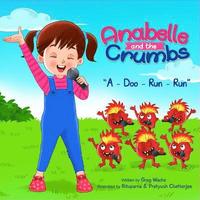 bokomslag Anabelle & The Crumbs: A-Doo-Run-Run