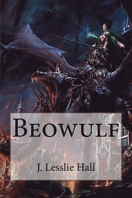 Beowulf J. Lesslie Hall 1