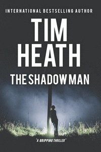 bokomslag The Shadow Man