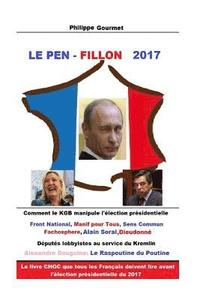 bokomslag Le Pen - Fillon 2017