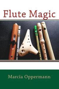 bokomslag Flute Magic