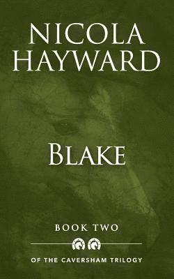 Blake: Book two of The Caversham Trilogy 1