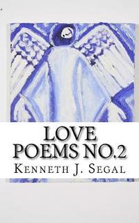 bokomslag Love Poems No.2: A variety of rhymes for lovers.