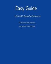 bokomslag Easy Guide: N10-006 CompTIA Network+: Questions and Answers