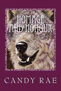 bokomslag Homage and Honour: Planet Wolf Three