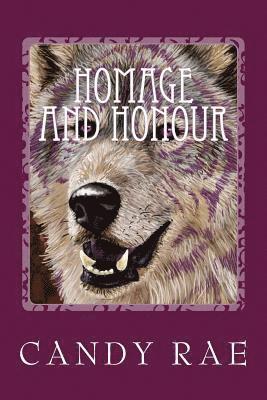 bokomslag Homage and Honour: Planet Wolf Three
