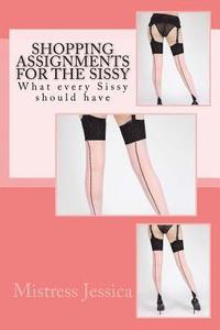 bokomslag Shopping Assignments for the Sissy: What every Sissy should have!