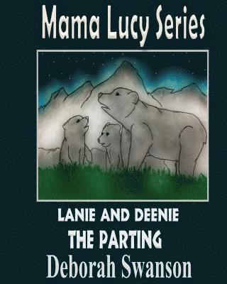 Mama Lucy III - The Parting 1