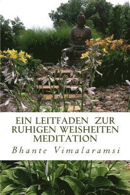 bokomslag Ein Leitfaden zur Ruhigen Weisheitsmeditation