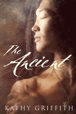 Kathy Griffith - The Ancient, Häftad