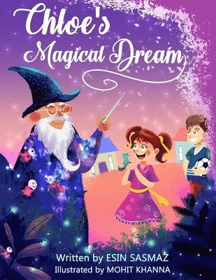 Chloe's Magical Dream 1