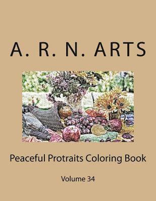 Peaceful Protraits Coloring Book: Volume 34 1