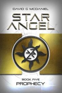 bokomslag Star Angel: Prophecy