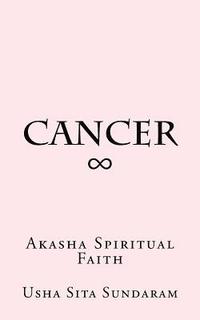 bokomslag Cancer: Akasha Spiritual Faith