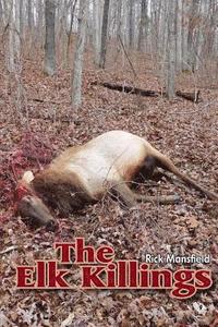 bokomslag The Elk Killings