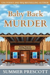bokomslag Baby Back Murder