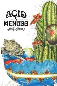 bokomslag Acid & Menudo: Poems & Recipes