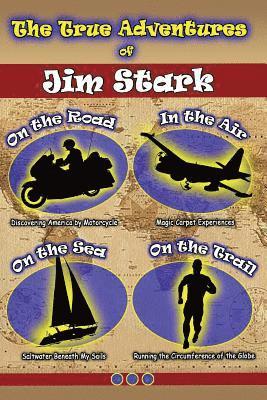 bokomslag The True Adventures of Jim Stark