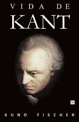 Kuno Fischer, Servando Gotor - Vida de Kant, Häftad