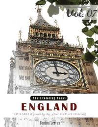 bokomslag England: Place Country Landscapes, Grey Scale Photo Adult Coloring Book, Mind Relaxation Stress Relief Coloring Book Vol7.: Ser