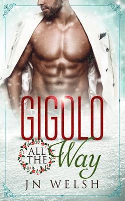 Gigolo All the Way 1