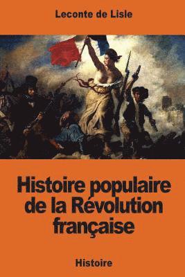 Histoire populaire de la Révolution française 1