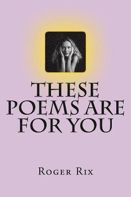 bokomslag These poems are for you