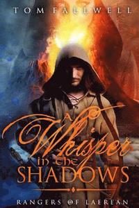 bokomslag A Whisper in the Shadows: A Rangers of Laerean Adventure