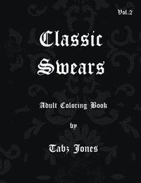 bokomslag Classic Swears adult coloring book