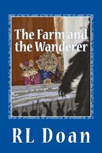 bokomslag The Farm and the Wanderer