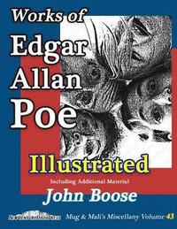 bokomslag Works of Edgar Allan Poe Illustrated: Mug & Mali's Miscellany Volume 43