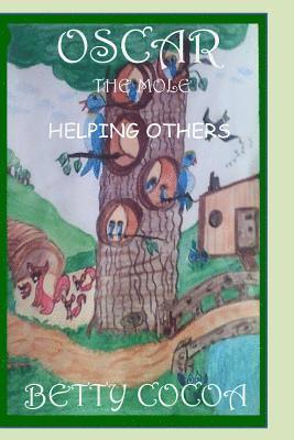 bokomslag Oscar The Mole: Helping Others