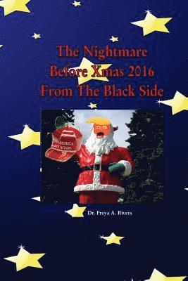 bokomslag The Nightmare Before Xmas 2016: From The Black Side