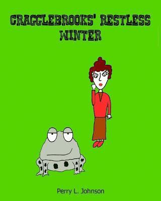 Cragglebrooks' Restless Winter 1