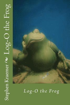 bokomslag Log-O the Frog