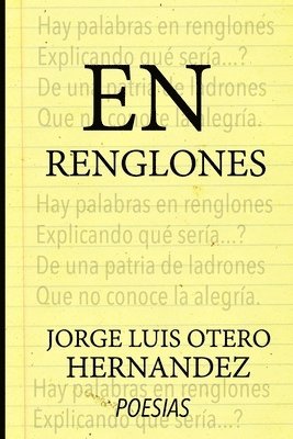 Jorge Luis Otero Hernandez - En Renglones, Häftad