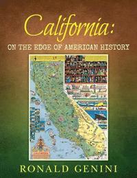 bokomslag California: On the Edge of American History