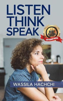 Listen. Think. Speak. 1