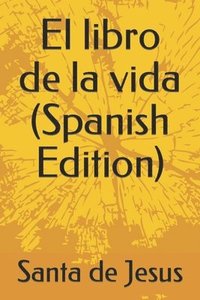 bokomslag El libro de la vida (Spanish Edition)