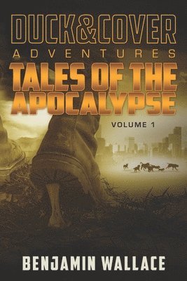 bokomslag Tales of the Apocalypse Volume 1