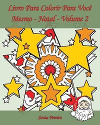 bokomslag Livro Para Colorir Para Você Mesmo - Natal - Volume 2: 25 páginas para colorir para comemorar o Natal!