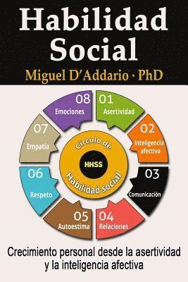 bokomslag Habilidad social: Crecimiento personal desde la asertividad y la inteligencia afectiva