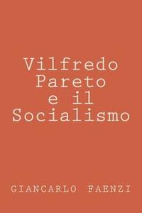 bokomslag Vilfredo Pareto e il Socialismo
