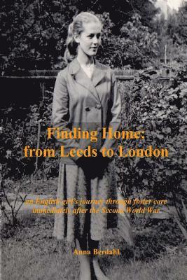 Finding Home: from Leeds to London 1